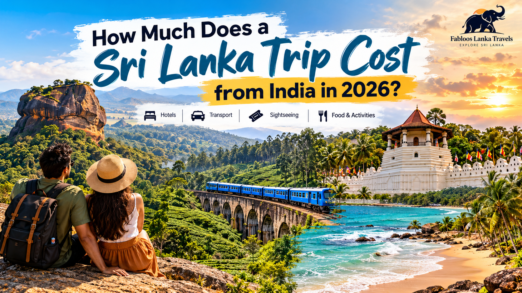 How Much Does a Sri Lanka Trip Cost from India in 2026?